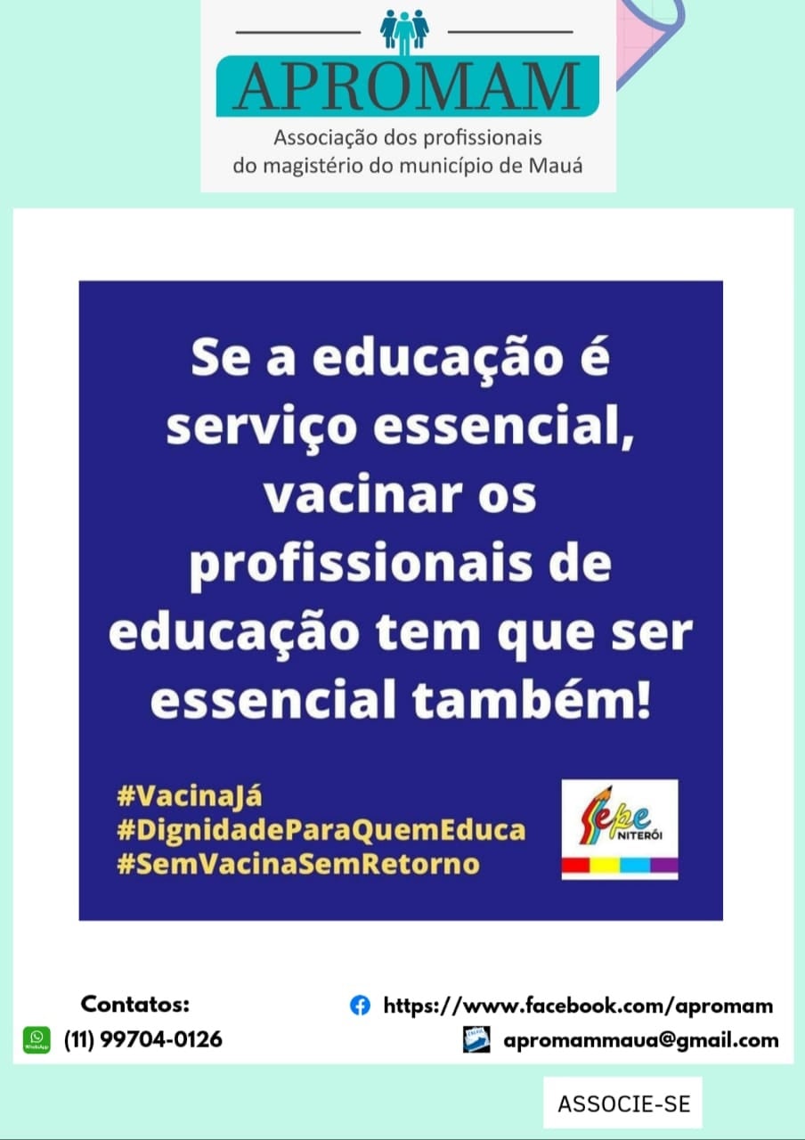 Leia mais sobre o artigo APROMAM Defende Segurança dos Profissionais da Educação em Mauá: Sem Vacina, Sem Retorno Presencial!