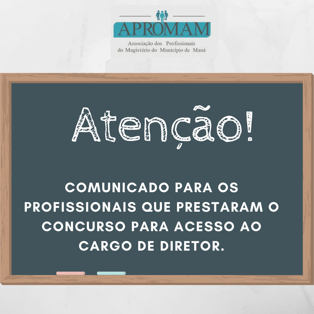 Leia mais sobre o artigo Comunicado para os profissionais que prestaram concurso ao cargo de Diretor