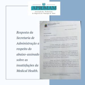 Leia mais sobre o artigo Resposta da Secretatia de Administração a respeito do abaixo-assinado referente as insatisfações quanto ao atendimento da Medical Health.