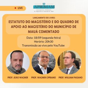 Leia mais sobre o artigo LIVE: ESTATUTO DO MAGISTÉRIO E D QUADRO DE APOIO AO MAGISTÉRIO DO MUNICÍPIO DE MAUÁ COMENTADO