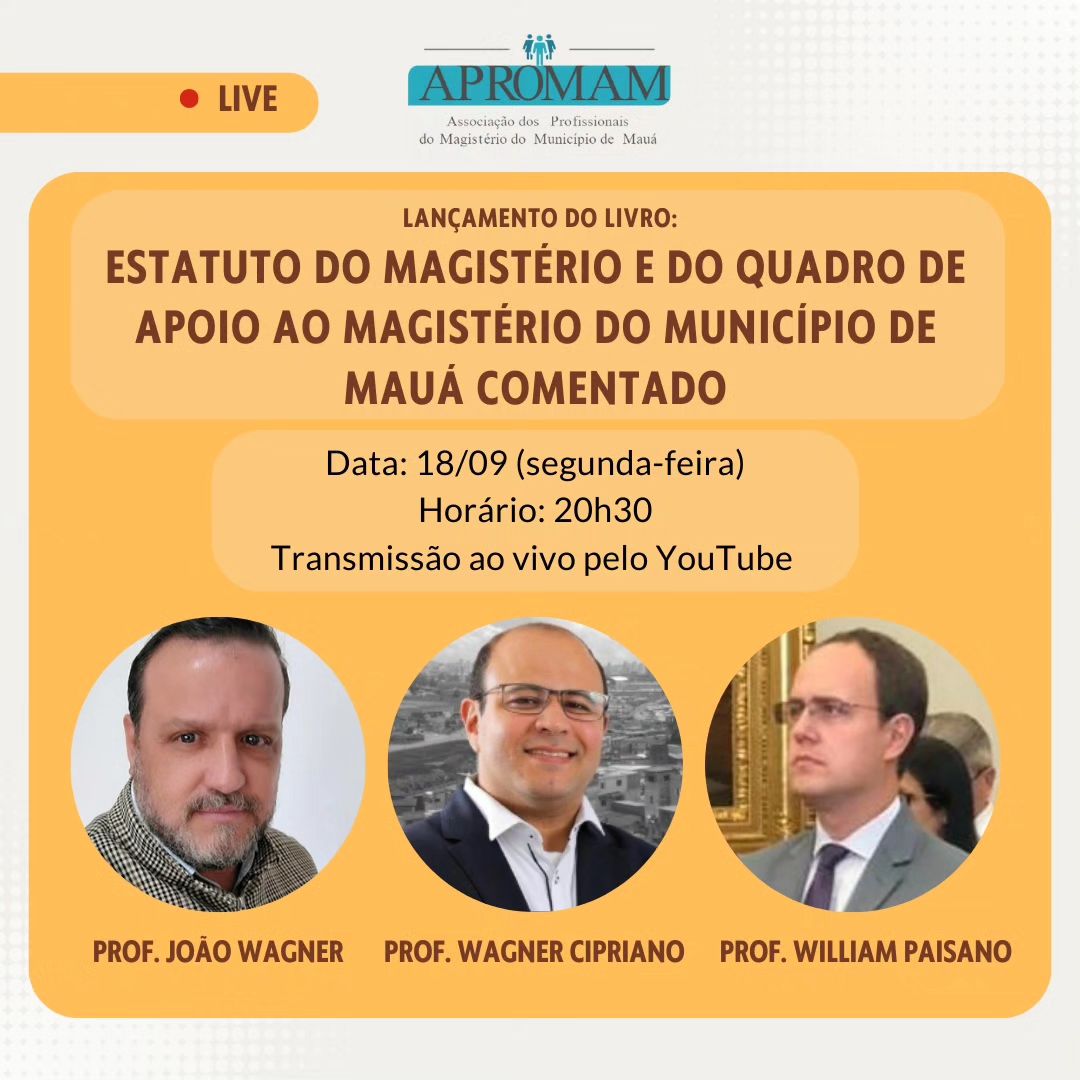 Leia mais sobre o artigo LIVE: ESTATUTO DO MAGISTÉRIO E D QUADRO DE APOIO AO MAGISTÉRIO DO MUNICÍPIO DE MAUÁ COMENTADO