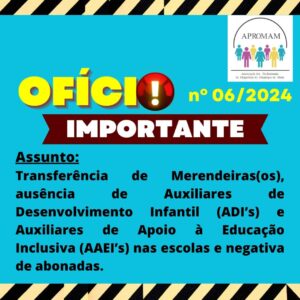 Leia mais sobre o artigo Ofício nº 06/2024