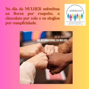 Leia mais sobre o artigo Dia Internacional da Mulher