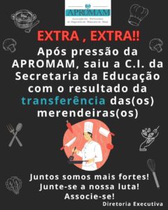 Leia mais sobre o artigo Saiu a C.I. da Secretaria da Educação com resultado da transferência das (os) merendeiras (os)