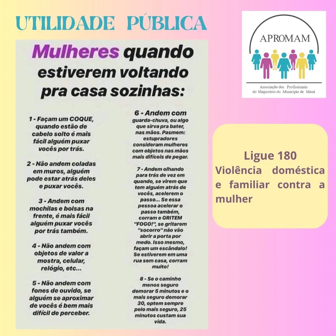 Leia mais sobre o artigo Utilidade Pública: Mulheres quando estiverem voltando pra casa sozinhas