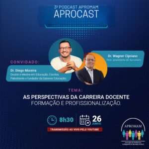 Leia mais sobre o artigo 3ª Edição – PERSPECTIVA DA CARREIRA DOCENTE: FORMAÇÃO E PROFISSIONALIZAÇÃO – PROF.DR. DIEGO MOREIRA