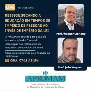 Leia mais sobre o artigo LIVE Ressignificando a Educação em tempos de império de pessoas ao invés de império da Lei