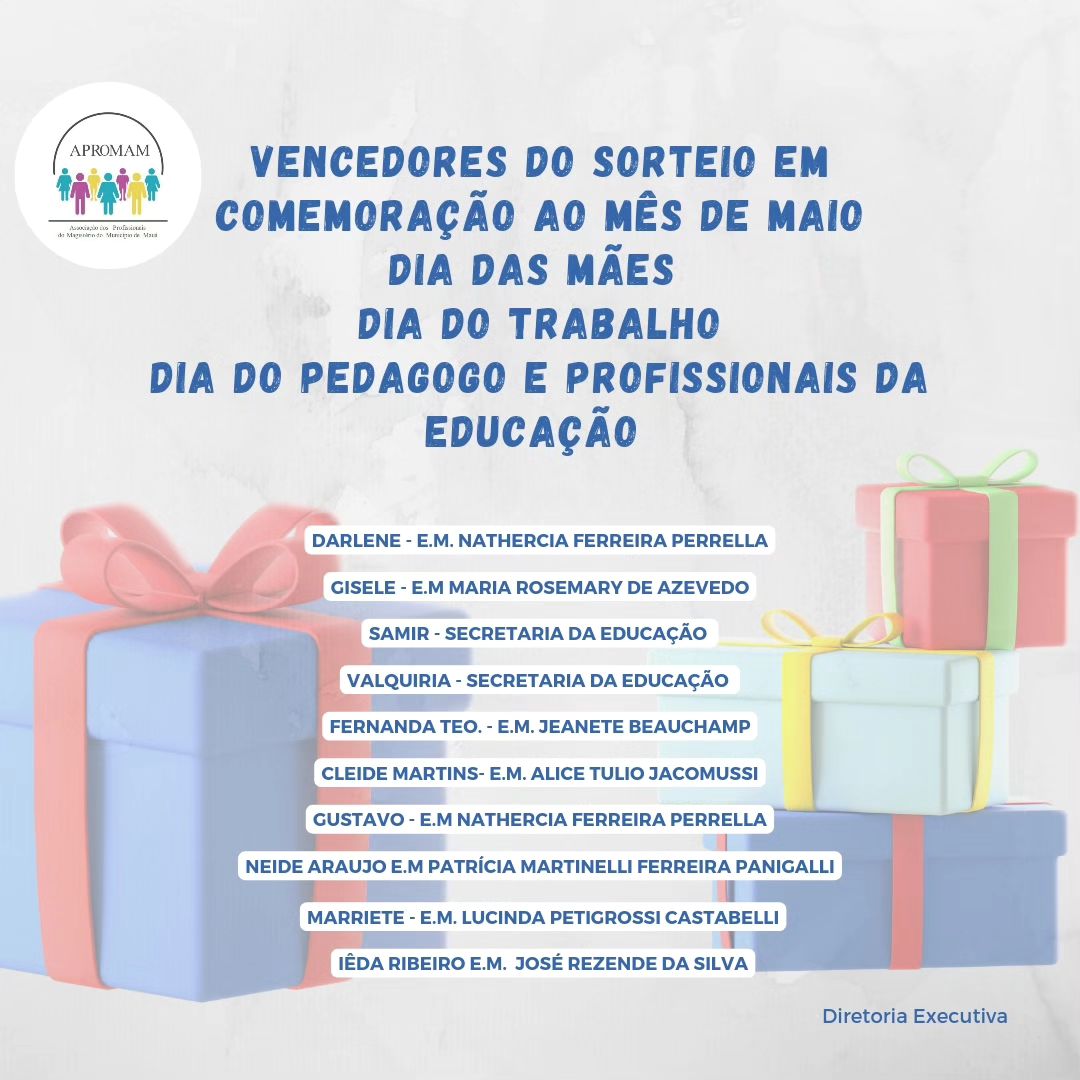 Você está visualizando atualmente Vencedores do sorteio em comemoração ao mês de maio!