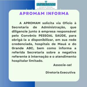 Leia mais sobre o artigo APROMAM INFORMA!