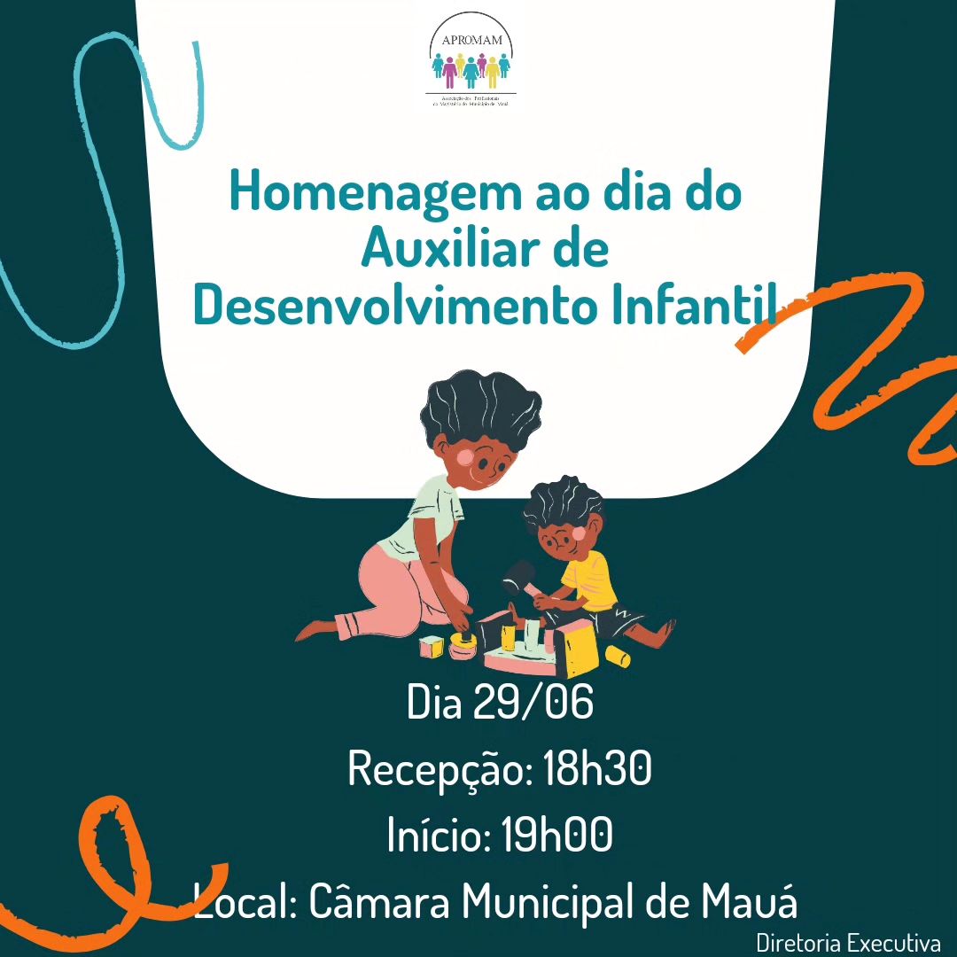 Você está visualizando atualmente Homenagem ao dia do Auxiliar de Desenvolvimento Infantil