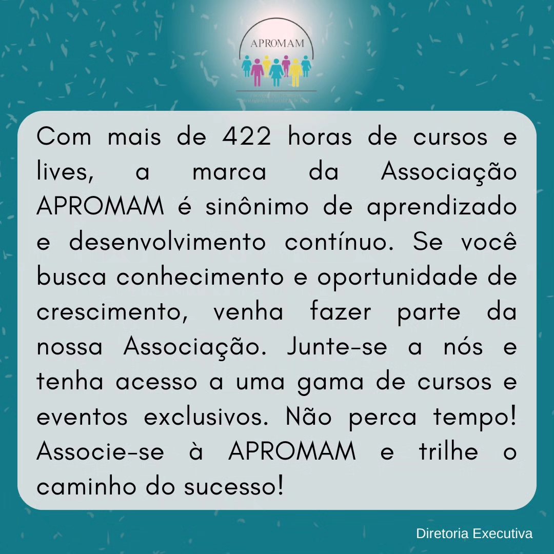 Leia mais sobre o artigo Com mais de 422 horas de cursos e lives, a marca da Associação APROMAM é sinônimo de aprendizado e desenvolvimento contínuo.