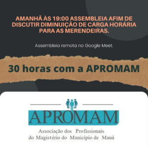 Leia mais sobre o artigo Assembleia afim de discutir os interesses das merendeiras de Mauá