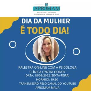 Leia mais sobre o artigo Palestra on-line “Dia da Mulher é Todo Dia”