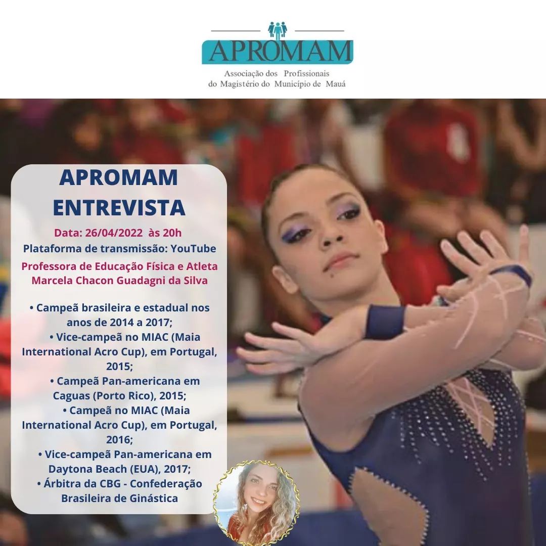 Leia mais sobre o artigo APROMAM entrevista Prof. de Educação Física e Atleta Marcela Chacon