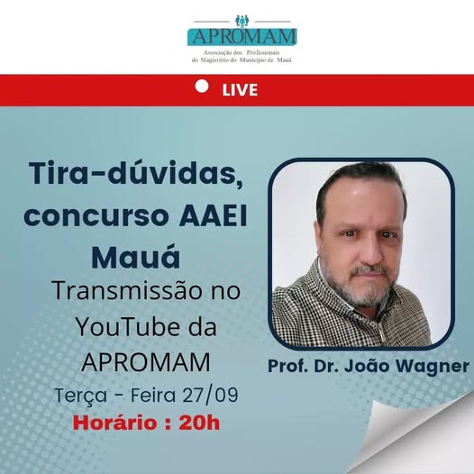 Leia mais sobre o artigo Live – Tira dúvidas / Concurso para AAEI /Mauá – SP