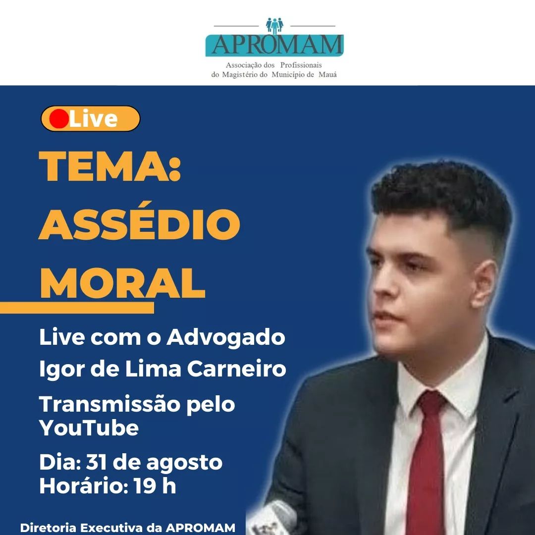 Leia mais sobre o artigo LIVE: Assédio Moral no Ambiente Escolar