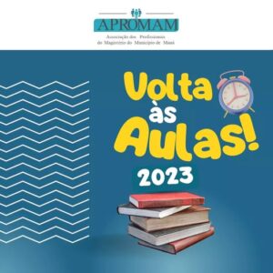 Leia mais sobre o artigo Volta as Aulas 2023