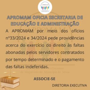 Leia mais sobre o artigo A APROMAM envia ofício à secretaria de educação e secretaria de administração sobre as faltas abonadas dos funcionários contratados